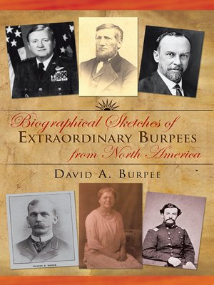 cover image of Biographical Sketches Of Extraordinary Burpees From North America